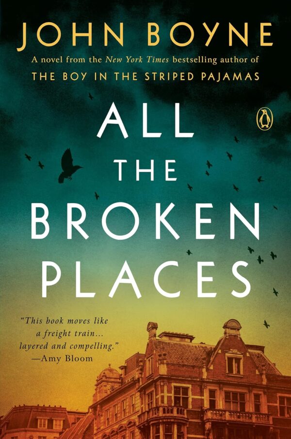 All the Broken Places: A Novel Kindle Edition