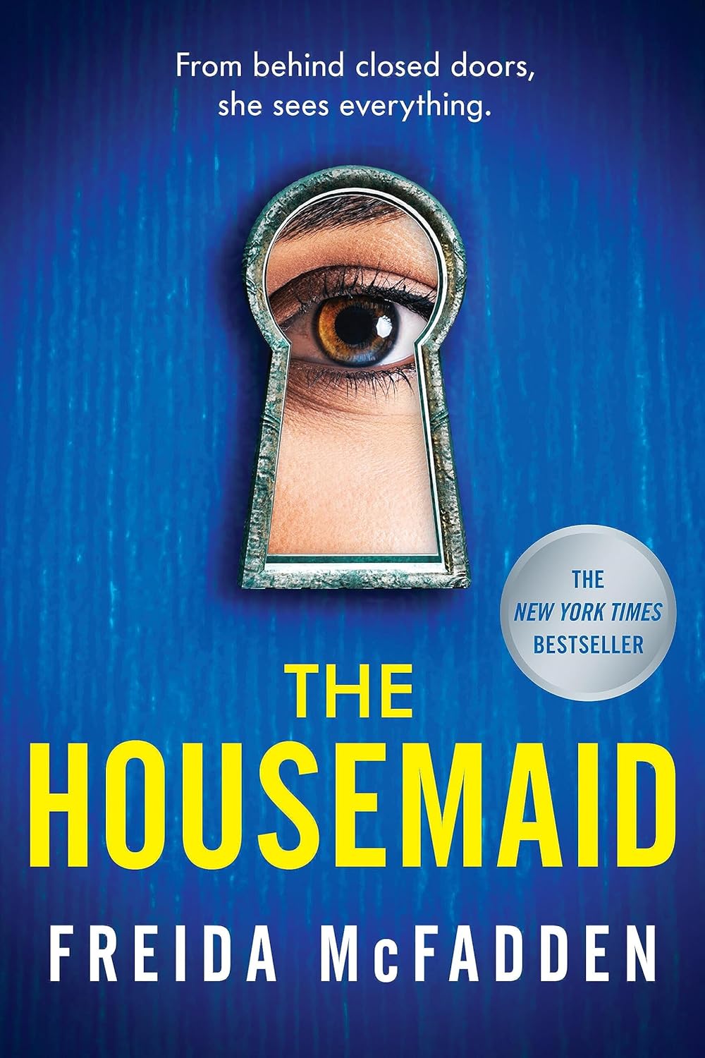 The Housemaid Paperback – August 23, 2022 by Freida McFadden (Author)